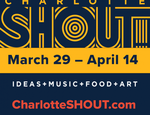 April 5th 7pm – Charlotte Shout Festival Main Stage!